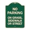 Signmission No Parking on Grass Sidewalk or Street Heavy-Gauge Aluminum Sign, 24" x 18", G-1824-23697 A-DES-G-1824-23697 - alternate 1